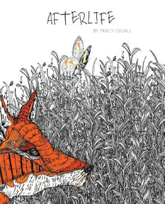 Afterlife by Tracy Ogali