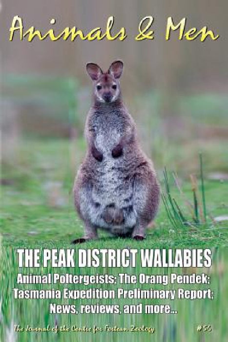 Animals & Men #56: The Journal of the Centre for Fortean Zoology by Jonathan Downes