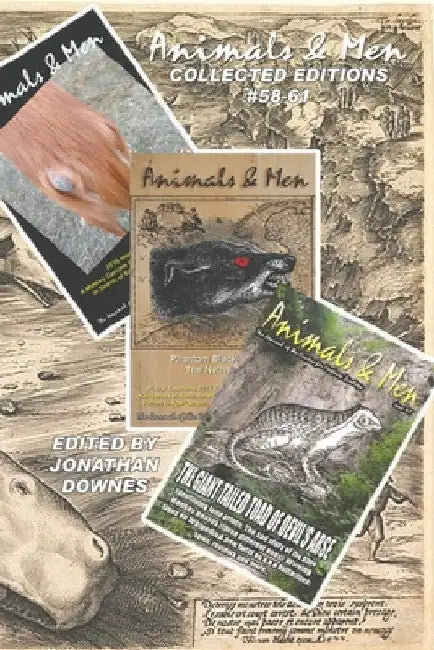 Animals & Men #58-61 by Jonathan Downes