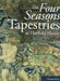 The Four Seasons Tapestries at Hatfield House by Michael Bath
