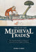 Tricks of the Medieval Trades: The Trinity Encyclopedia, a Collection of 14th Century English Craft Recipes by Mark Clarke