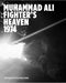 Muhammad Ali: Fighter's Heaven 1974: Photographs by Peter Angelo Simon by Peter Simon, D. A. Pennebaker