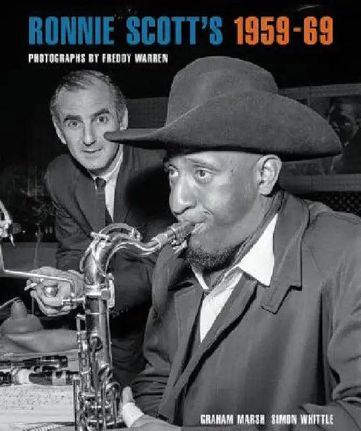 Ronnie Scottas 1959a 69 by Ronnie Scott