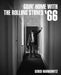 Gered Mankowitz: Goin' Home with the Rolling Stones '66 by Gered Manowitz