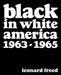 Leonard Freed: Black in White America: 1963-1965 by Leonard Freed