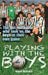 Playing with the Boys by Niamh McKevitt