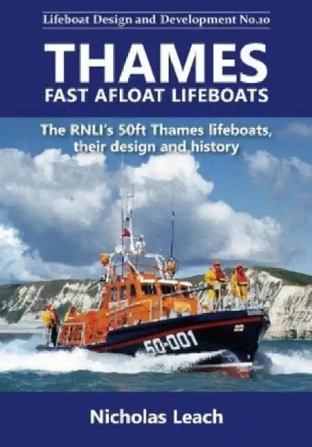 Thames Fast Afloat lifeboats by Nicholas Leach