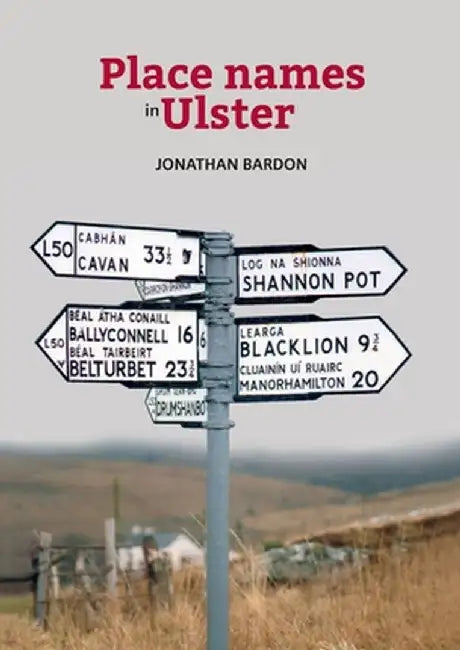 Place names in Ulster by Jonathan Bardon