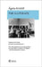 The Illiterate by Agota Kristof