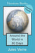 Around the World in 80 Days: Annotation-Friendly Edition by George M. Towle
