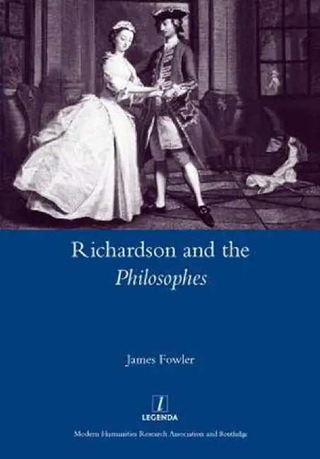 Richardson and the Philosophes by James Fowler