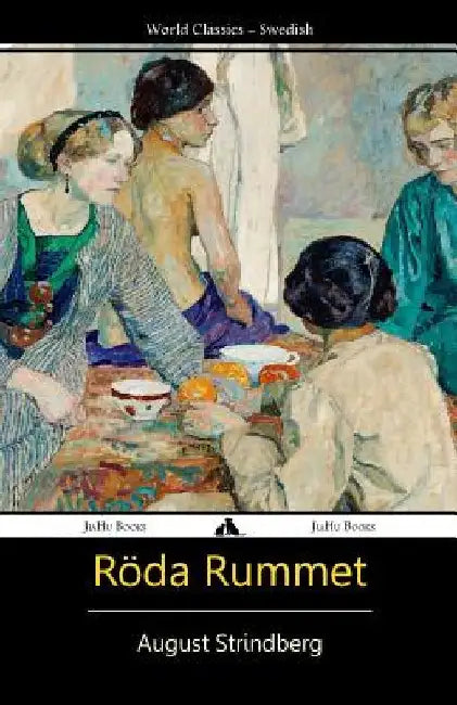 Röda Rummet by Strindberg, August