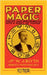Paper Magic (Hey Presto Magic Book): Tricks and Amusements with a Sheet of Paper by Blyth, Will
