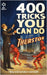 400 Tricks You Can Do: New Expanded Edition (Hey Presto Magic Book) by Thurston, Howard