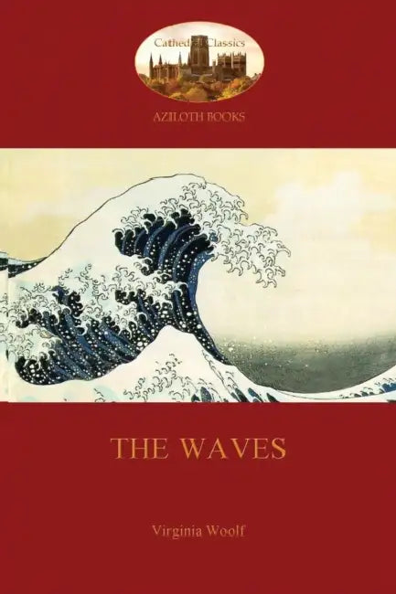 The Waves Aziloth Books by Virginia Woolf