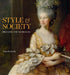 Style & Society: Dressing the Georgians by Anna Reynolds