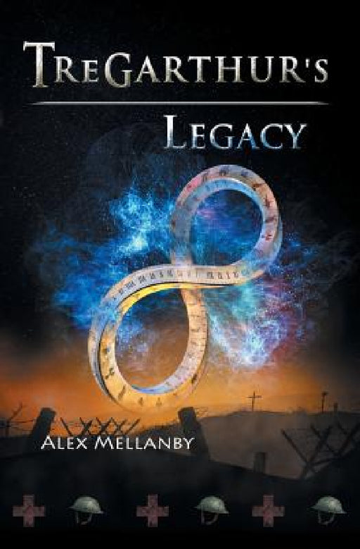 Tregarthur's Legacy: Book 5 by Alex Mellanby