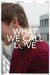 What We Call Love by Christine Macel, Rachael Thomas, Georges Sebbag