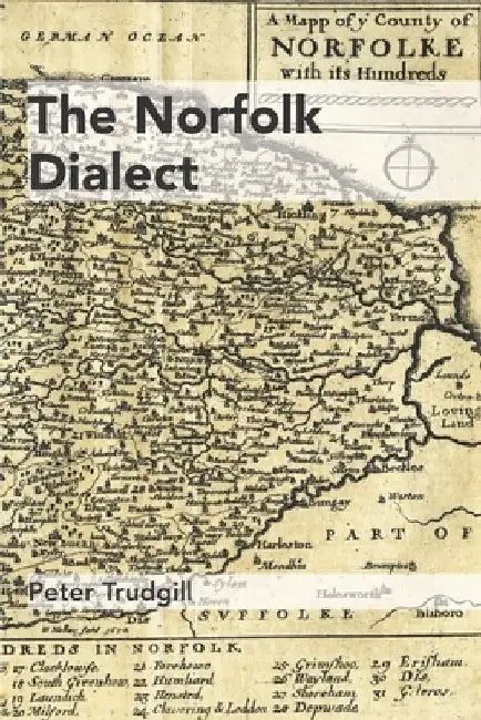 The Norfolk Dialect by Peter Trudgill