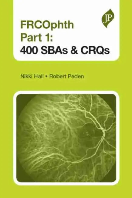 Frcophth Part 1: 400 Sbas and Crqs by Nikki Hall