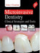 Microinvasive Dentistry: Clinical Strategies and Tools by John J Graeber