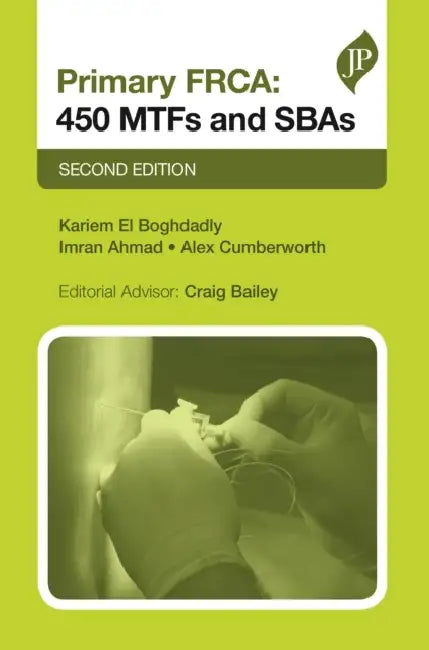 Primary Frca: 450 Mtfs And Sbas by El-Boghdadly Kariem