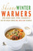 Skinny Winter Warmers Recipe Book: Low Calorie Soups, Stews, Casseroles & One Pot Meals Under 300, 400 & 500 Calories by Cooknation