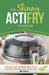Skinny Actifry Cookbook: Guilt-Free and Delicious Actifry Recipe Ideas by Cooknation