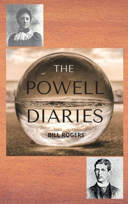The Powell Diaries by Bill Rogers