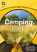Camping: Get Up Close with the Great Outdoors (Great Britain) by Don Philpott