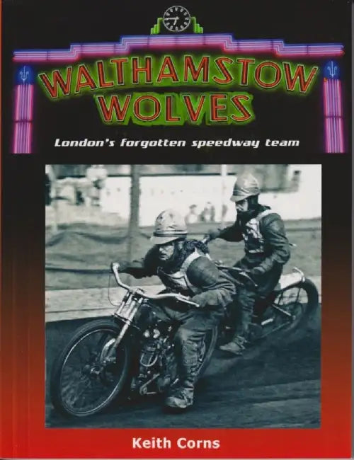 Walthamstow Wolves by Keith Corns