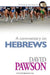A Commentary on Hebrews by David Pawson