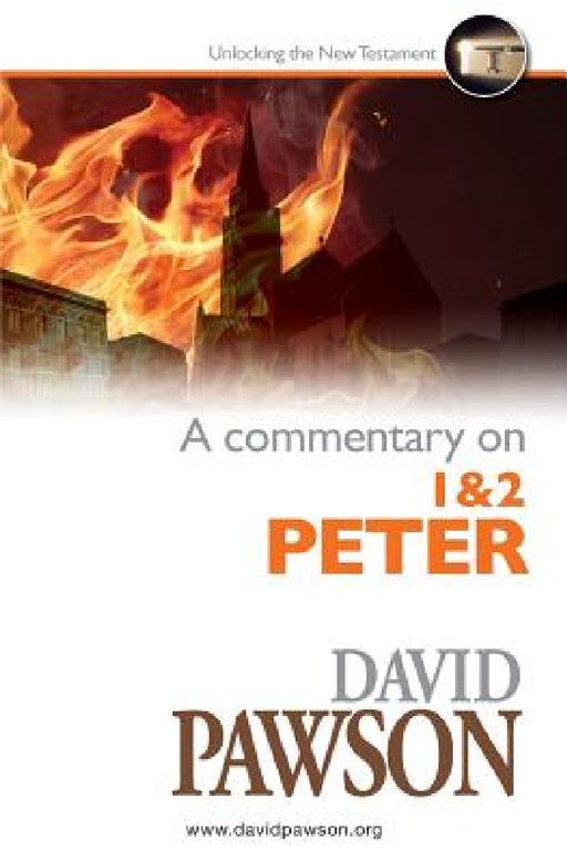 A Commentary on 1 & 2 Peter by David Pawson