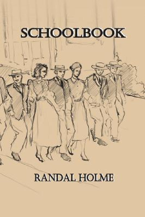 Schoolbook by Randal Holme
