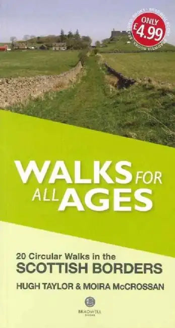 Walks for All Ages Scottish Borders by Hugh Taylor