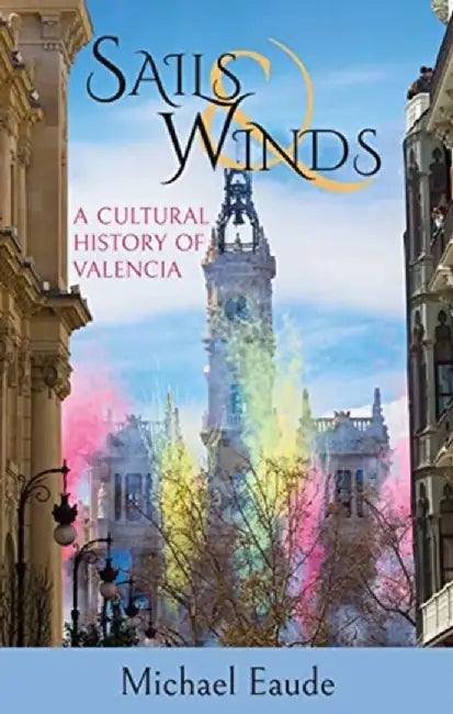 Sails & Winds by Michael Eaude