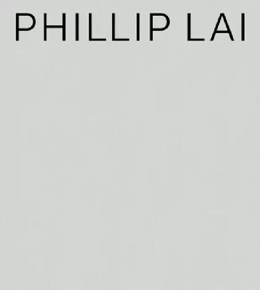 Philip Lai by Philip Lai, Jan Verwoert