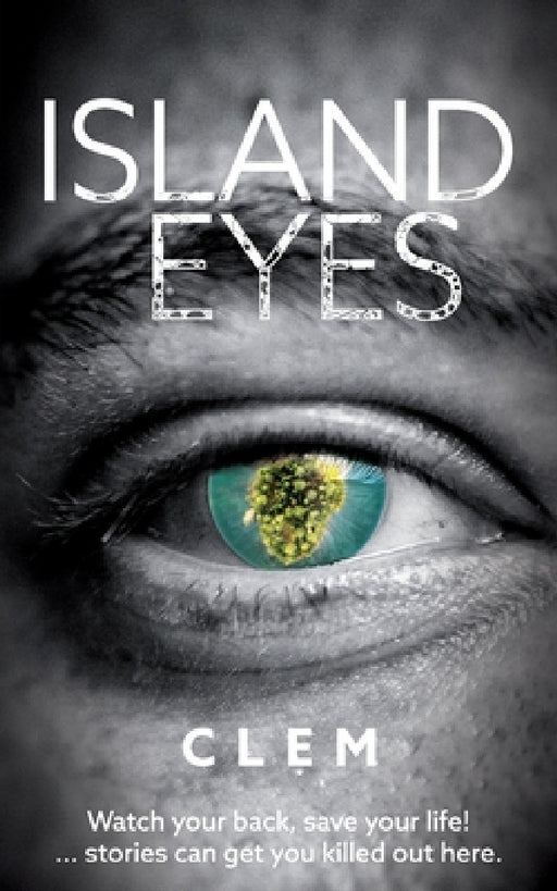 Island Eyes by Clem