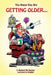 You Know You Are Getting Older... by Steve Bright