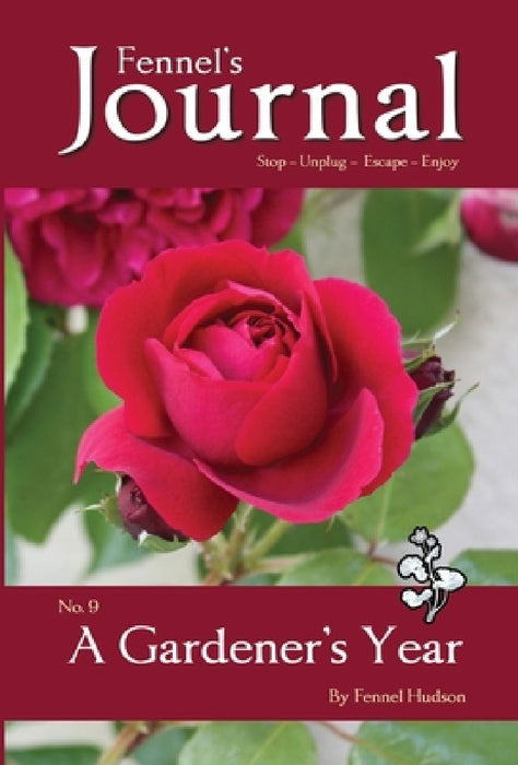 A Gardener's Year by Fennel Hudson