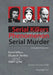 Serial Killers and the Phenomenon of Serial Murder: A Student Textbook by David Wilson