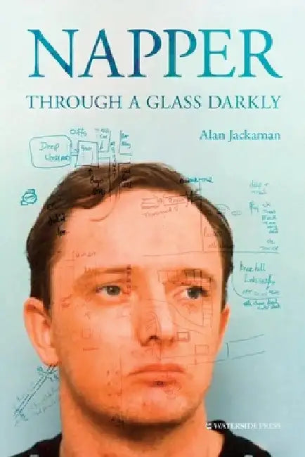 Napper: Through a Glass Darkly by Alan Jackaman