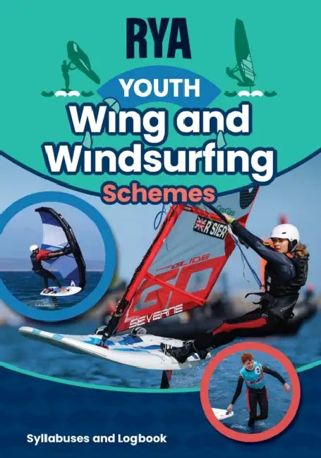 RYA Youth Wing and Windsurfing Schemes by Royal Yachting Association