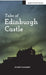 Tales of Edinburgh Castle by Stuart McHardy