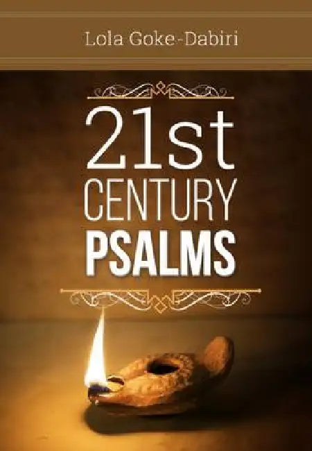 21st Century Psalms by Lola Goke-Dabiri