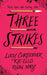 Three Strikes by Lucy Christopher