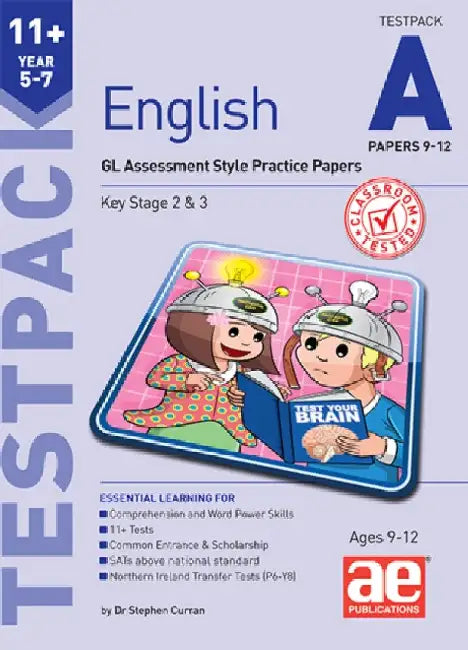 11+ English Year 5-7 Testpack A Papers 9-12: GL Assessment Style Practice Papers by Dr Stephen C Curran