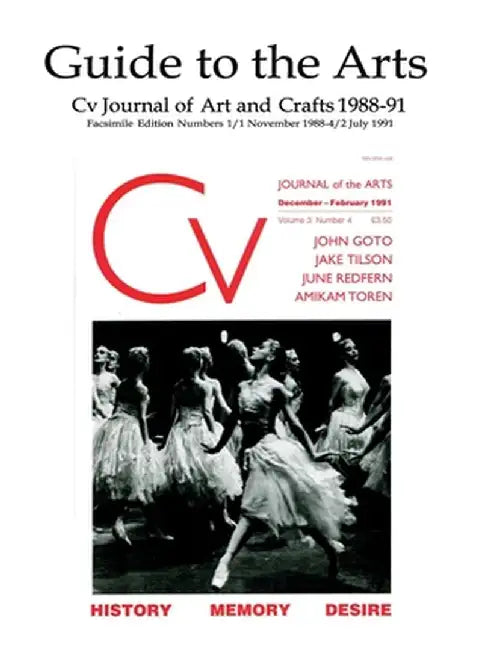 Guide to the Arts: Cv Journal of Art and Crafts 1988-91 by Nicholas James