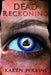 Dead Reckoning: A Caribbean Pirate Adventure by Karen Perkins
