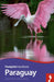 Paraguay Handbook by Geoffrey Groesbeck